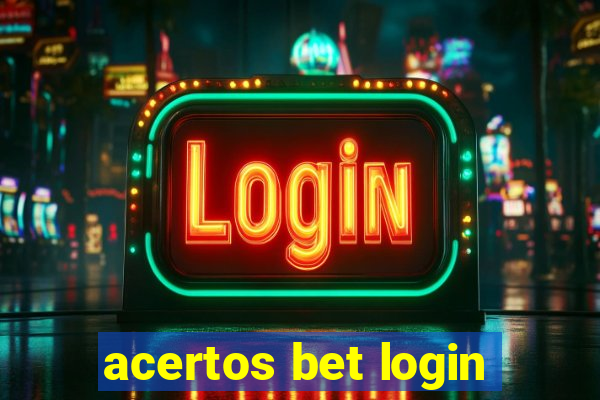 acertos bet login